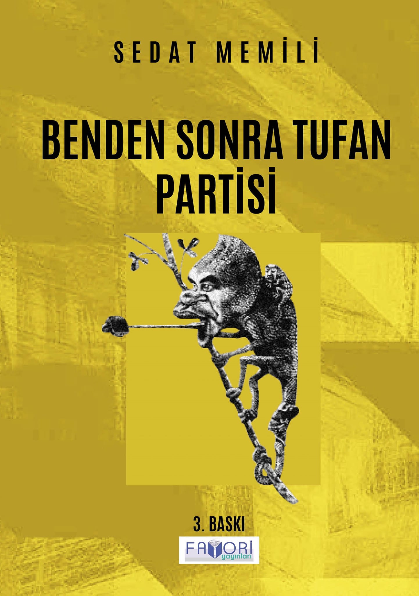 Benden Sonra Tufan Partisi