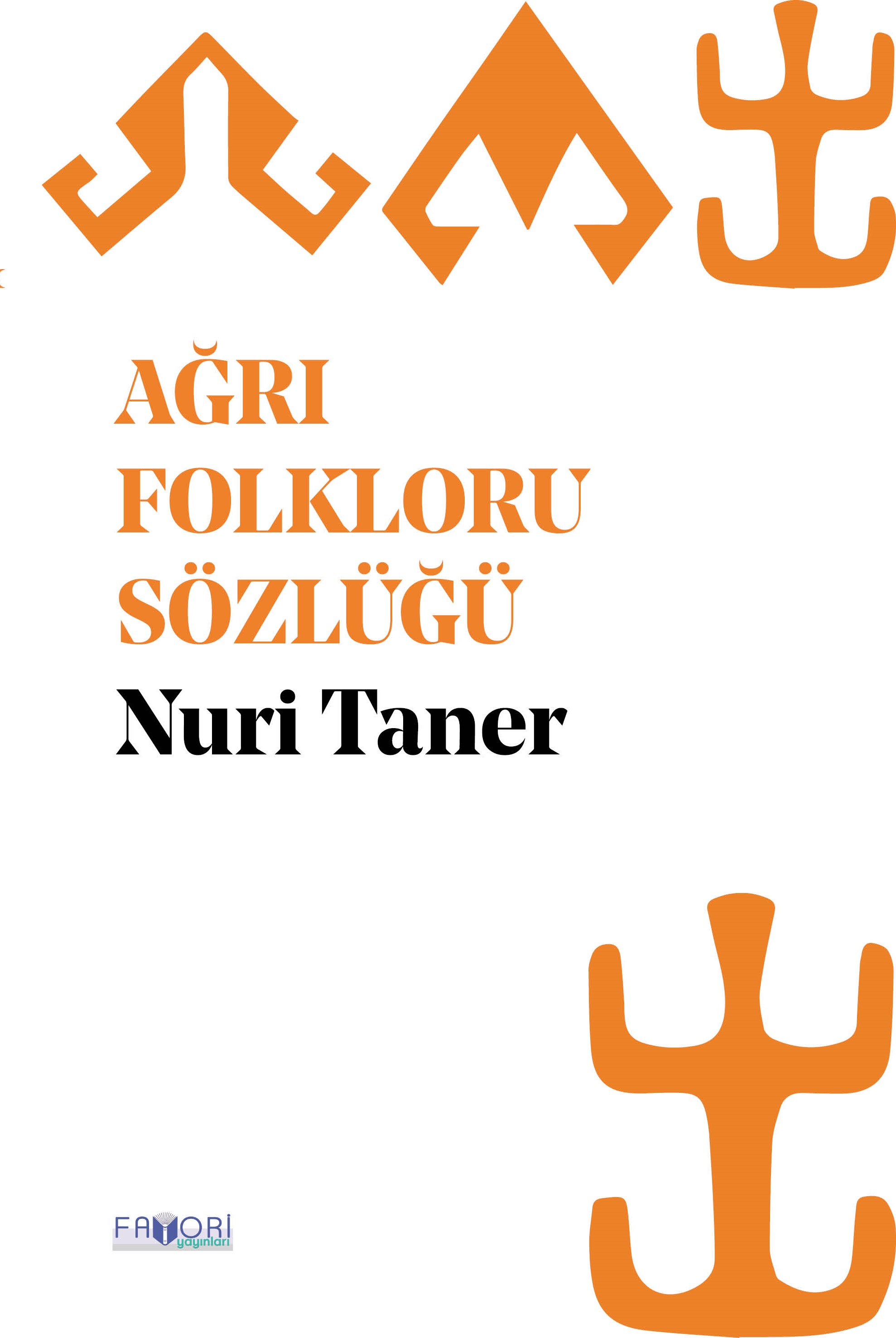 Ağrı Folkloru Sözlüğü