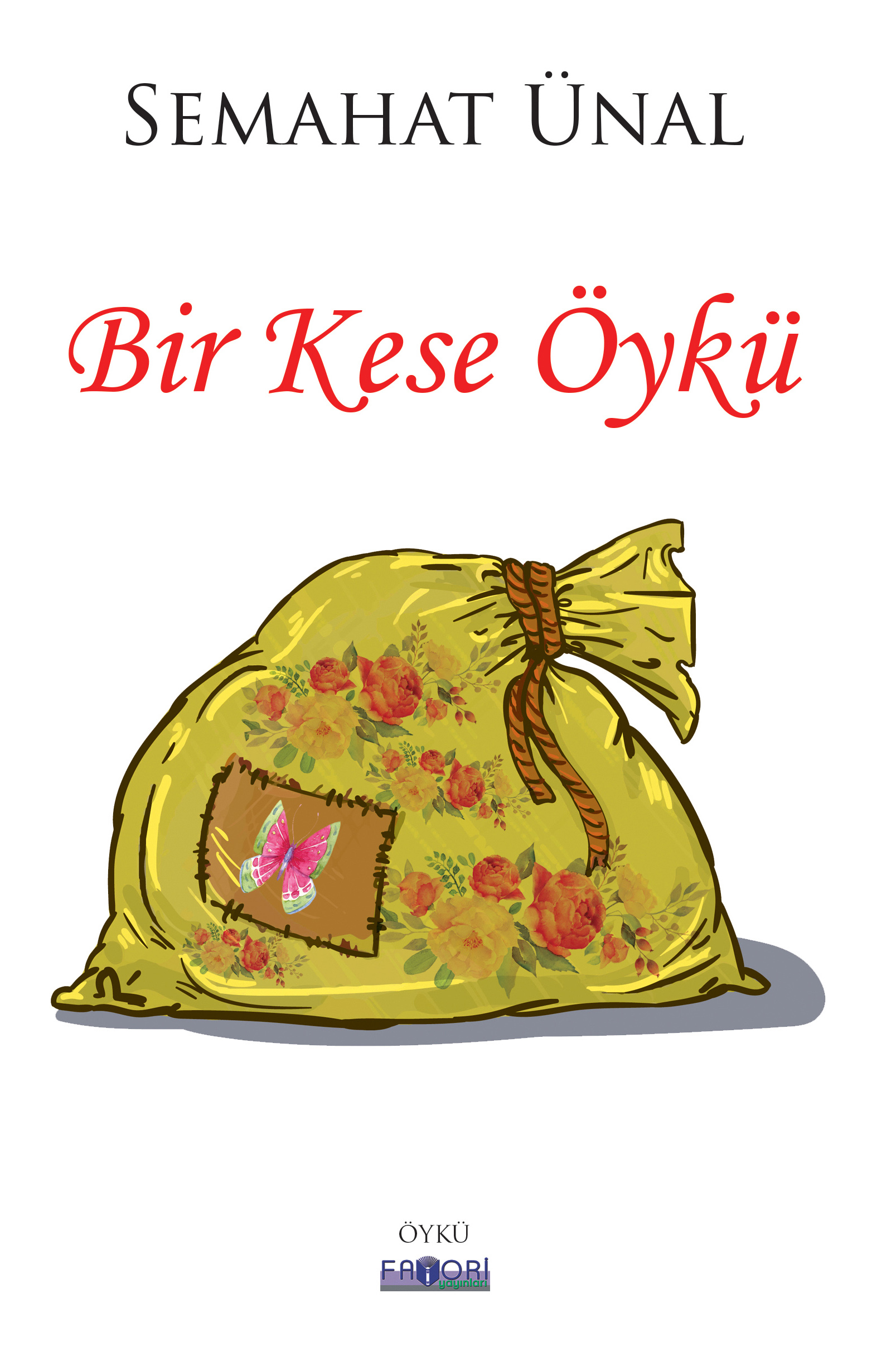 Bir Kese Öykü 