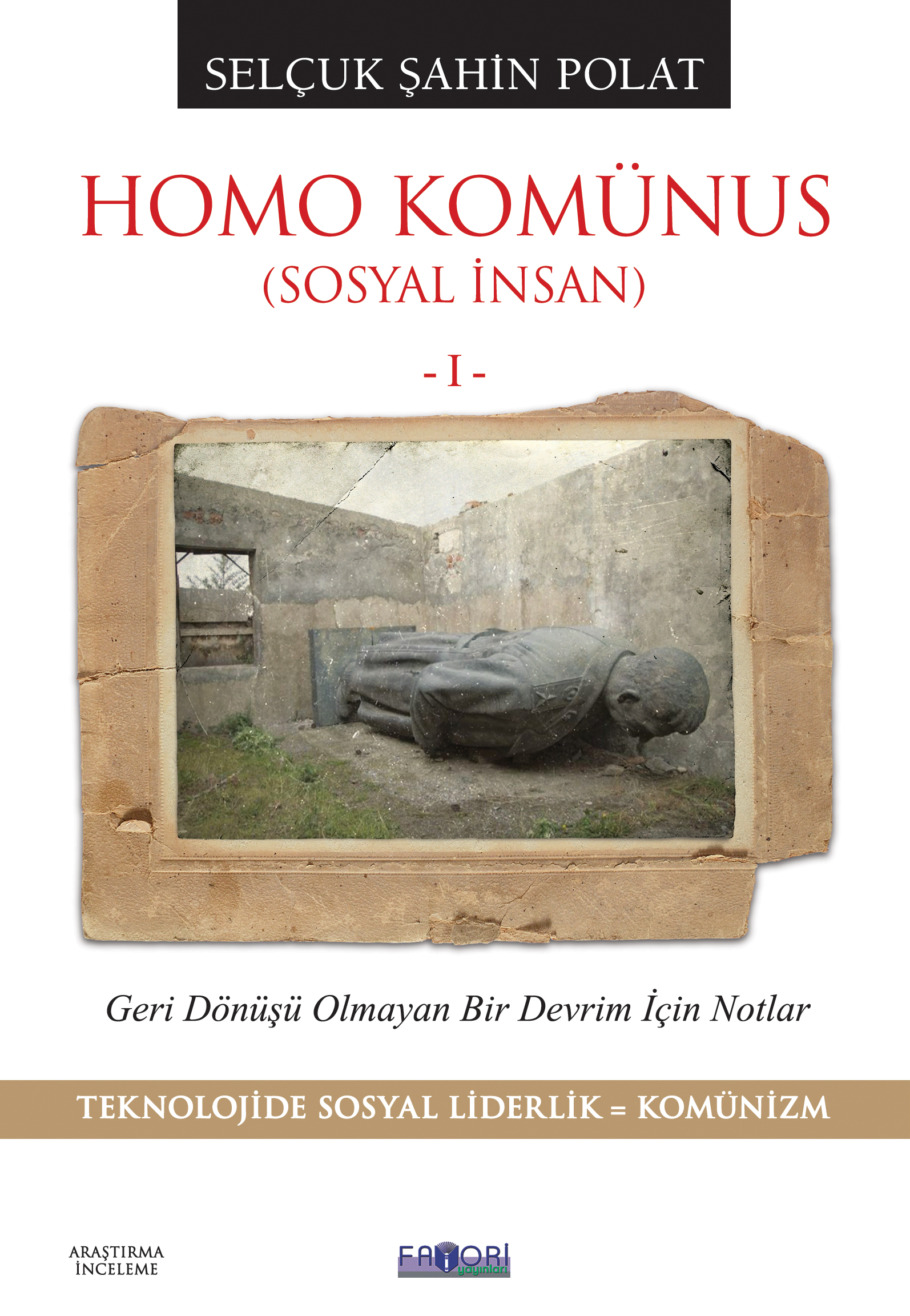 Homo Komünus (Sosyal İnsan -I-)