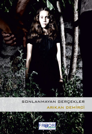 Sonlanmayan Gerçekler