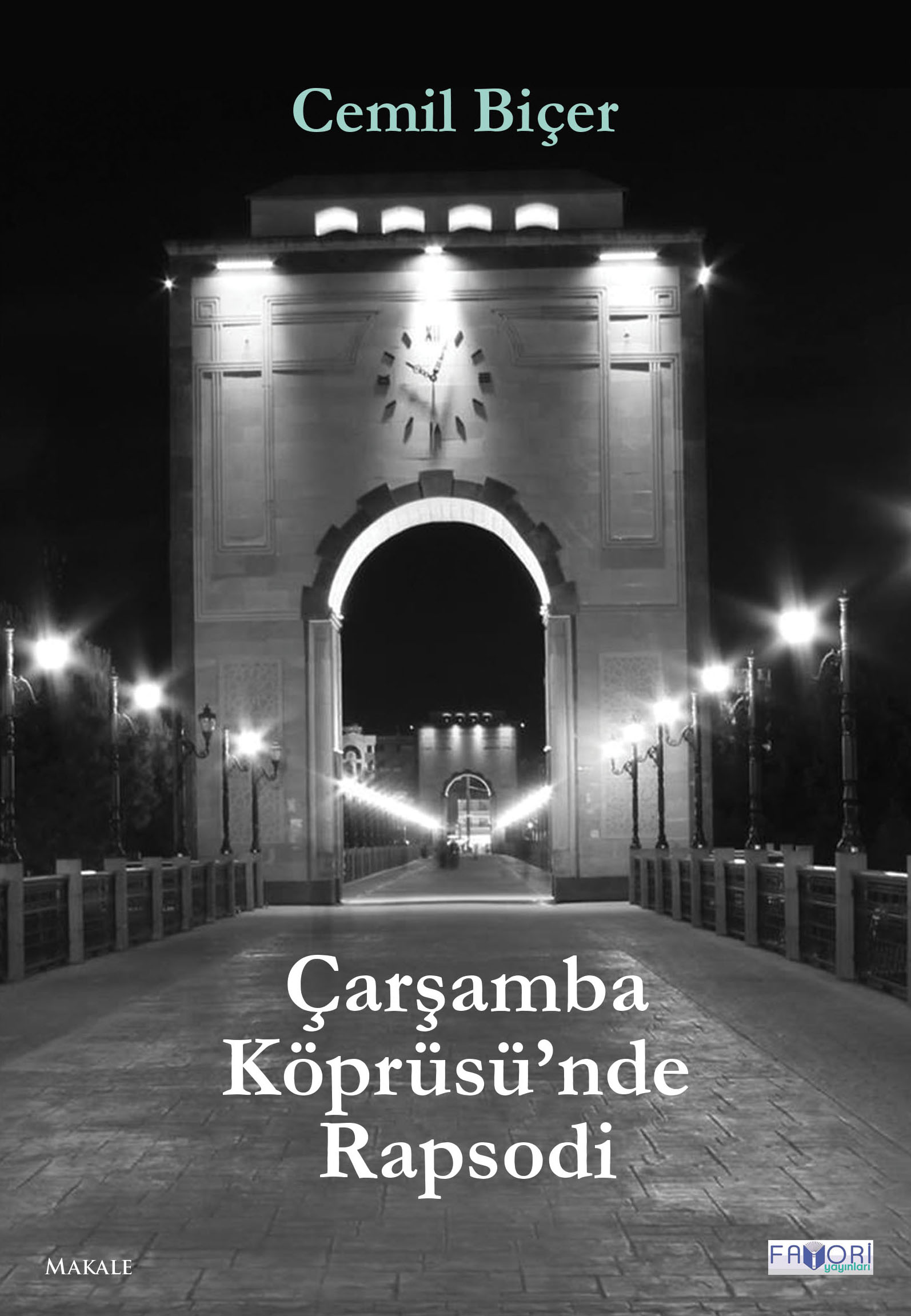 Çarşamba Köprüsü nde Rapsodi