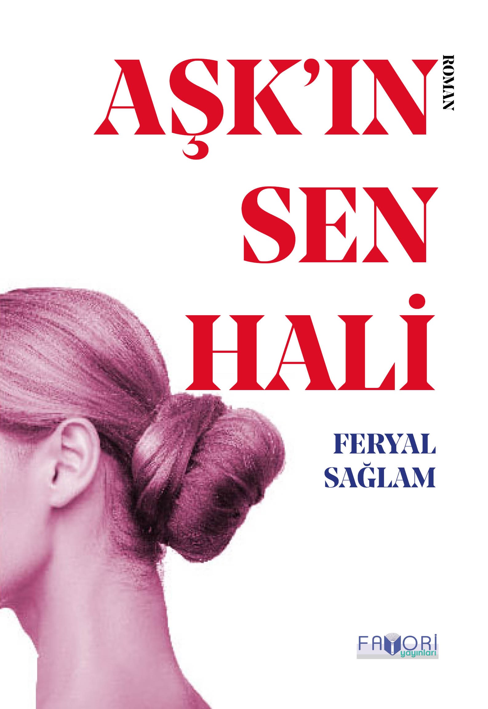 Aşk ın Sen Hali
